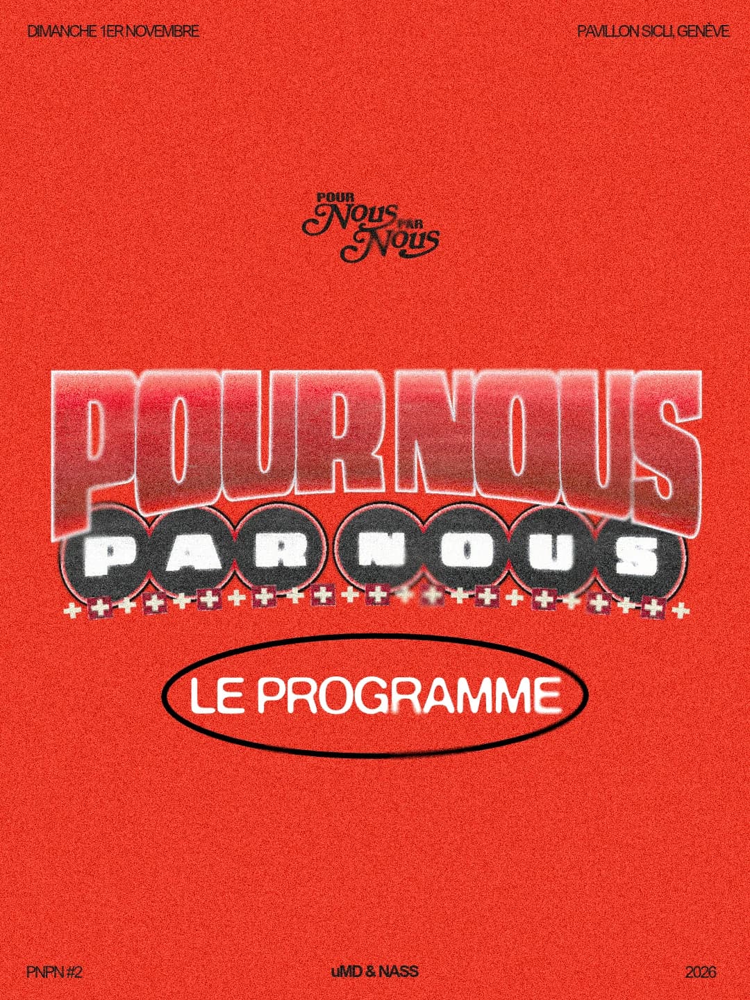 PourNousParNous, the programme. Sunday 1 November, Pavillon Sicli, Geneva.